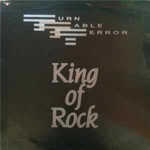 Turntable Terror - King Of Rock FLAC