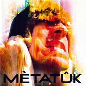 Mètatûk - Mètatûk FLAC