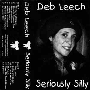 Deb Leech - Seriously Silly FLAC