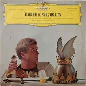 Wagner, Chor Des Bayerischen Rundfunks, Symphonie-Orchester Des Bayerischen Rundfunks, Eugen Jochum - Lohengrin FLAC
