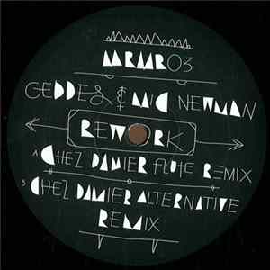 Geddes & Mic Newman - Rework (Chez Damier Remixes) FLAC