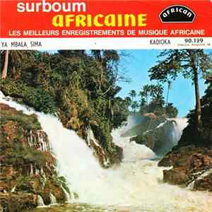 Bholen / Orch. Negro Succes - Ya Mbala Sima / Kadioka FLAC