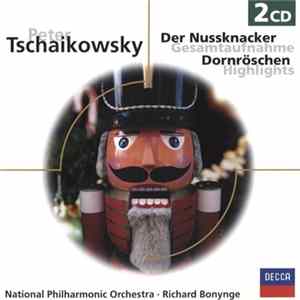 Peter Tschaikowsky - Der Nussknacker (Gesamtaufnahme), Dornröschen (Highlights) FLAC