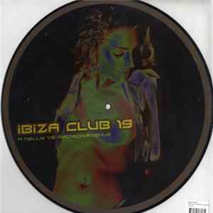 Various - Ibiza Club 19 FLAC