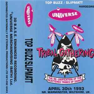 Slipmatt / Top Buzz - Tribal Gathering FLAC