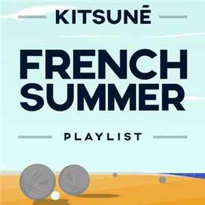Various - Kitsuné French Summer Playlist FLAC