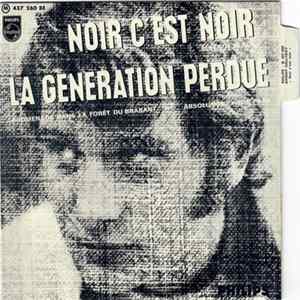 Johnny Hallyday Avec The Blackburds - Noir C'Est Noir / La Generation Perdue FLAC