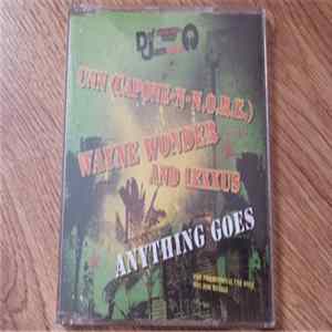 CNN, Wayne Wonder & Lexxus - Anything Goes FLAC