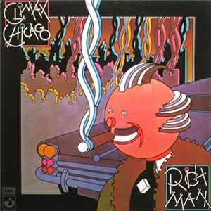 Climax Chicago - Rich Man FLAC