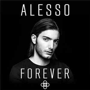 Alesso - Forever FLAC