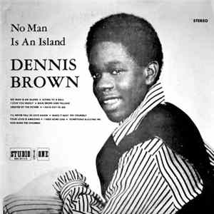 Dennis Brown - No Man Is An Island FLAC