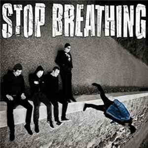 Stop Breathing - Stop Breathing FLAC
