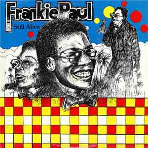 Frankie Paul - Still Alive FLAC