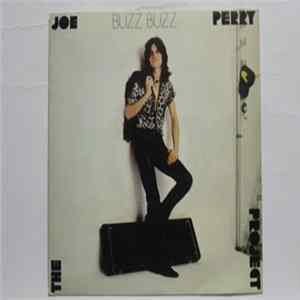 The Joe Perry Project - Buzz Buzz FLAC