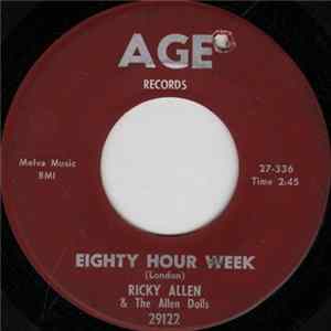 Ricky Allen & The Allen Dolls - Eighty Hour Week FLAC