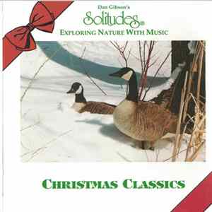 Dan Gibson / Hennie Bekker - Solitudes - Christmas Classics FLAC