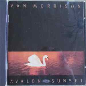 Van Morrison - Avalon Sunset FLAC