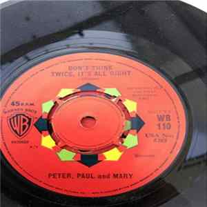 Peter, Paul & Mary - Don't Think Twice, It's All Right FLAC