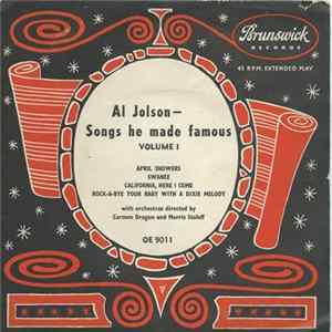 Al Jolson - Songs He Made Famous Volume 1 FLAC