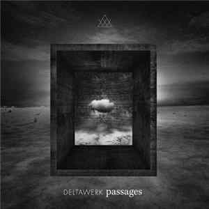 Deltawerk - Passages FLAC