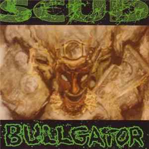 Scud - Bullgator FLAC