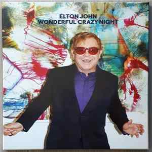 Elton John - Wonderful Crazy Night FLAC