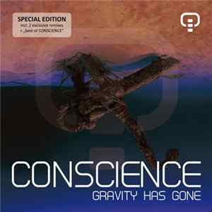 Conscience - Gravity Has Gone FLAC