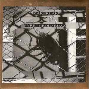 Kakerlak - Pyrethroid Buzz FLAC