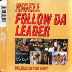 Nigell - Follow Da Leader 2002 FLAC