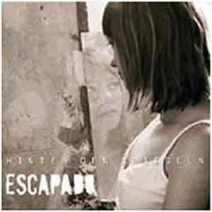 Escapado - Hinter Den Spiegeln FLAC