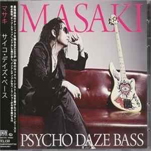 Masaki - Psycho Daze Bass FLAC