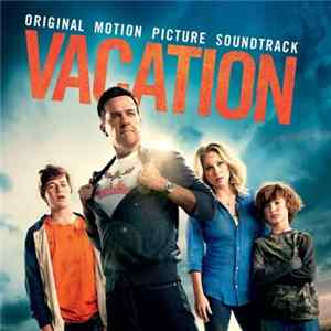 Various - Vacation - Original Motion Picture Soundtrack FLAC