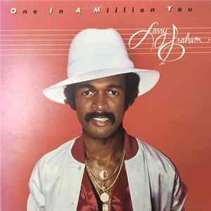 Larry Graham - One In A Million You FLAC