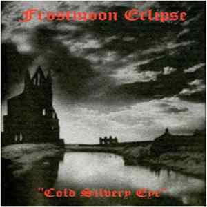 Frostmoon Eclipse - Cold Silvery Eye FLAC