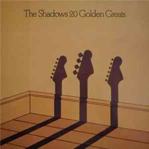 The Shadows - 20 Golden Greats FLAC