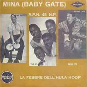 Mina - La Febbre Dell'Hula Hoop / Ho Scritto Col Fuoco FLAC