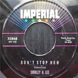 Shirley And Lee - Don't Stop Now / A Litte Thing FLAC