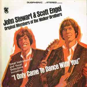 John Stewart & Scott Engel - I Only Came To Dance With You FLAC