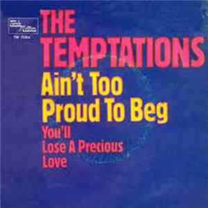 The Temptations - Ain't Too Proud To Beg FLAC