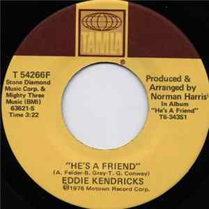 Eddie Kendricks - He's A Friend / All Of My Love FLAC