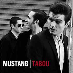 Mustang - Tabou FLAC