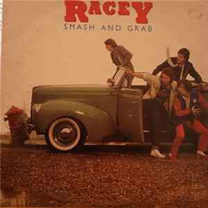 Racey - Smash And Grab FLAC