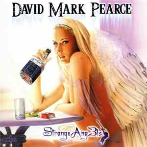 David Mark Pearce - Strange Angels FLAC