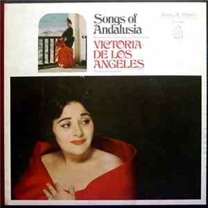 Victoria De Los Angeles : Ars Musicae Ensemble - Songs Of Andalusia: Music From The Middle Ages And Renaissance FLAC