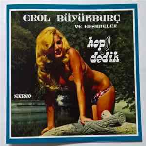 Erol Büyükburç - Hop Dedik FLAC