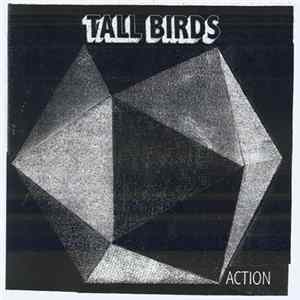 Tall Birds - Action FLAC