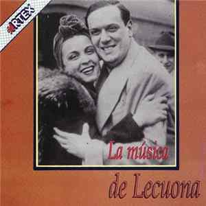 Lecuona - La Música De Lecuona FLAC