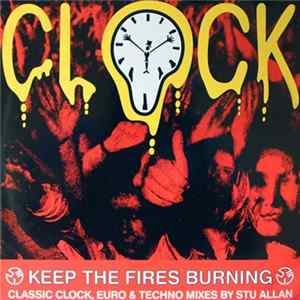 Clock - Keep The Fires Burning FLAC