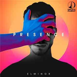 El Minor - Presence FLAC