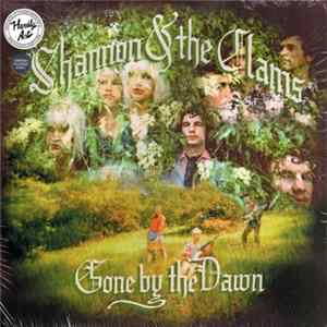 Shannon & The Clams - Gone By The Dawn FLAC